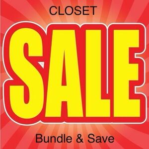 Closet Sale! Bundle & Save!!